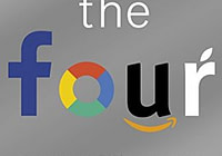 The Four: The Hidden DNA of Amazon, Apple, Facebook and Google