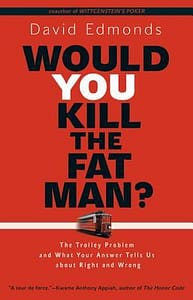 Would You Kill the Fat Man? 1