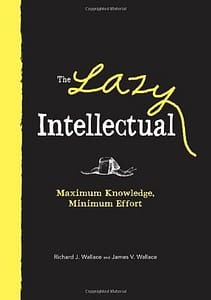 Lazy Intellectual