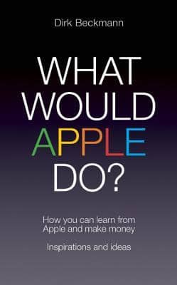 What Would Apple Do?